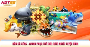 Bắn Cá Xèng - Chinh Phục Thế Giới Dưới Nước Tuyệt Đỉnh