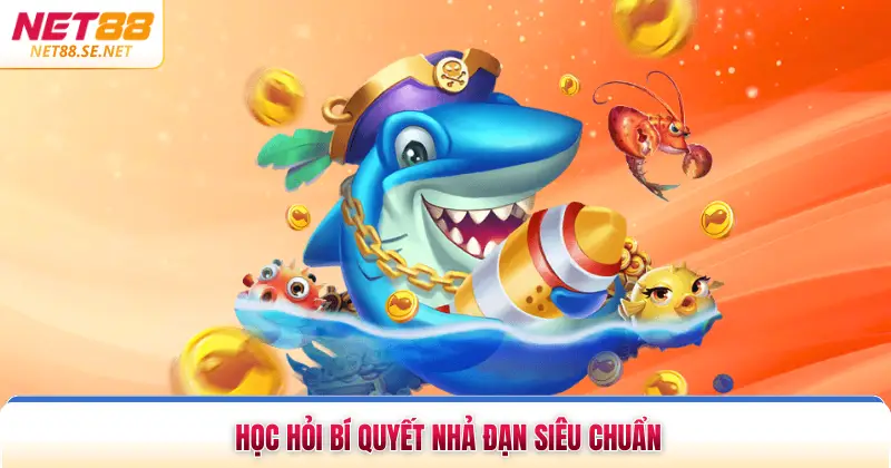 Học hỏi bí quyết nhả đạn siêu chuẩn